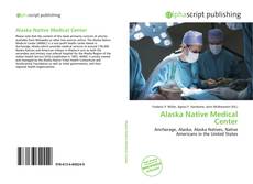 Buchcover von Alaska Native Medical Center