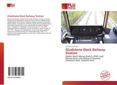 Gladstone Dock Railway Station的封面