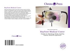 Capa do livro de Bayfront Medical Center 