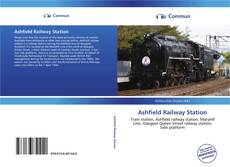 Capa do livro de Ashfield Railway Station 