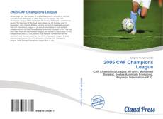 Bookcover of 2005 CAF Champions League