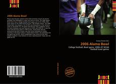 Buchcover von 2006 Alamo Bowl