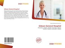 Gibson General Hospital的封面