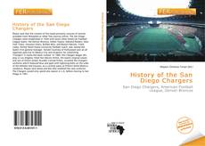 Bookcover of History of the San Diego Chargers