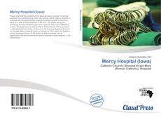 Bookcover of Mercy Hospital (Iowa)