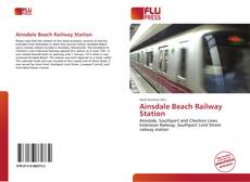 Bookcover of Ainsdale Beach Railway Station