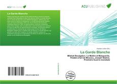 Couverture de La Garde Blanche