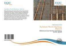 Bookcover of Aylsham North Railway Station