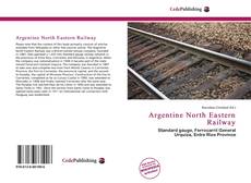 Обложка Argentine North Eastern Railway