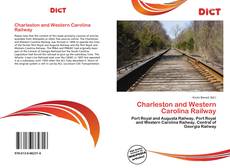 Couverture de Charleston and Western Carolina Railway