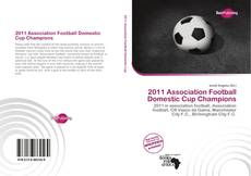 Portada del libro de 2011 Association Football Domestic Cup Champions