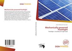 Capa do livro de Mechanically-powered Flashlight 
