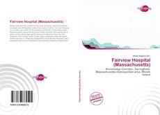 Bookcover of Fairview Hospital (Massachusetts)