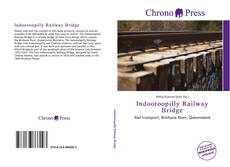 Capa do livro de Indooroopilly Railway Bridge 