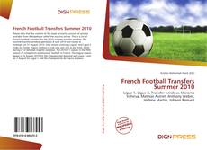 Bookcover of French Football Transfers Summer 2010