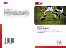 Bookcover of Actua Soccer