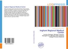 Bookcover of Ingham Regional Medical Center