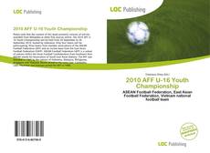 Bookcover of 2010 AFF U-16 Youth Championship