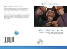 Capa do livro de Ellis Fischel Cancer Center 