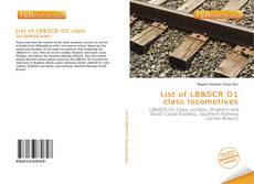 Bookcover of List of LB&SCR D1 class locomotives