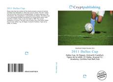 Bookcover of 2011 Dallas Cup