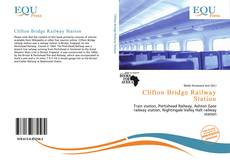 Clifton Bridge Railway Station的封面