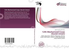 Copertina di 12th Mechanized Corps (Soviet Union)