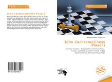 Bookcover of John Cochrane(Chess Player)