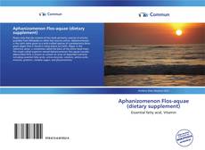 Aphanizomenon Flos-aquae (dietary supplement) kitap kapağı