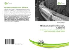 Bookcover of Mitcham Railway Station, Adelaide