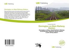 Couverture de Donington on Bain Railway Station