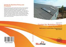 Bookcover of Center for Nutrition Policy and Promotion