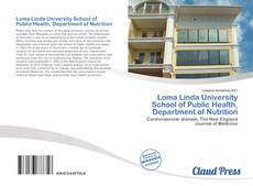 Bookcover of Loma Linda University School of Public Health, Department of Nutrition