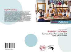 Portada del libro de Bright P-12 College