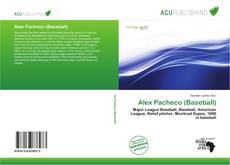 Alex Pacheco (Baseball)的封面