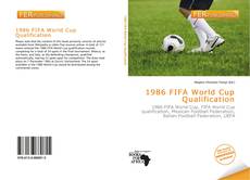 Buchcover von 1986 FIFA World Cup Qualification