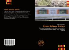 Copertina di Gebze Railway Station