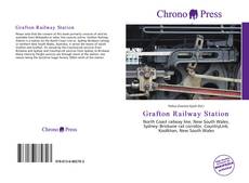 Capa do livro de Grafton Railway Station 