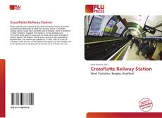 Bookcover of Crossflatts Railway Station