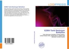 628th Tank Destroyer Battalion kitap kapağı