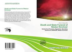 Portada del libro de Death and State Funeral of Néstor Kirchner