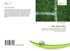 Bookcover of Aka Adek Mba