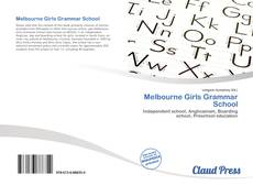 Bookcover of Melbourne Girls Grammar School