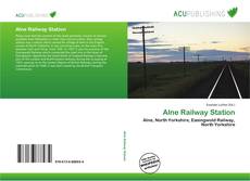 Bookcover of Alne Railway Station