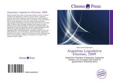 Bookcover of Argentine Legislative Election, 2009