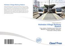 Bookcover of Helmdon Village Railway Station