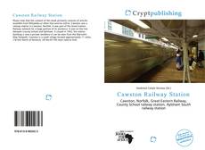 Bookcover of Cawston Railway Station