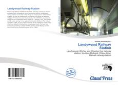 Bookcover of Landywood Railway Station