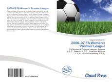 Bookcover of 2006–07 FA Women's Premier League