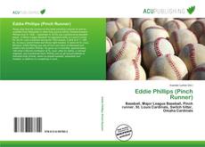 Bookcover of Eddie Phillips (Pinch Runner)